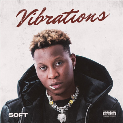 Vibrations/Soft
