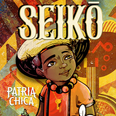 Seiko/Banda Patria Chica