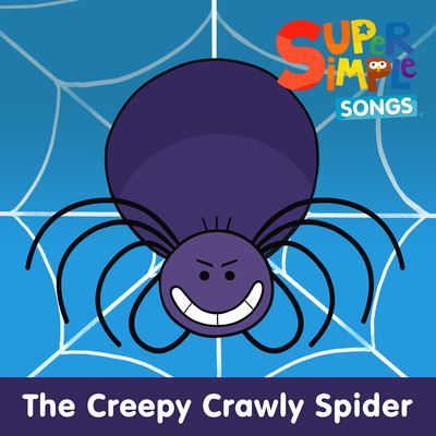 The Creepy Crawly Spider/Super Simple Songs