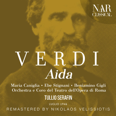 Aida, IGV 1, Act II: ”Quest'assisa ch'io vesto vi dica” (Amonasro, Aida, Coro, Ramfis, Radames, Amneris, Il Re)/Orchestra del Teatro dell'Opera di Roma