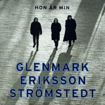 シングル/Hon ar min/Glenmark Eriksson Stromstedt