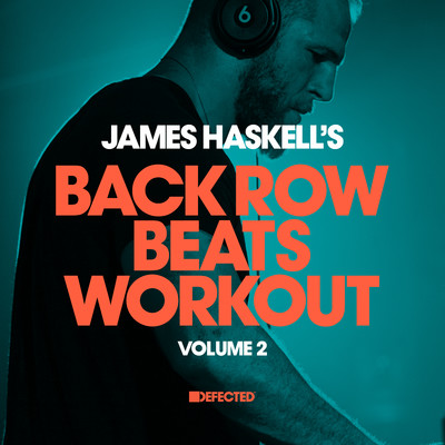アルバム/James Haskell's Back Row Beats Workout, Vol. 2/James Haskell