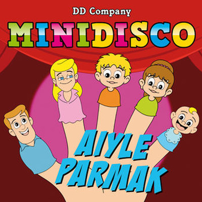 アルバム/Aiyle Parmak/Minidisco Turk