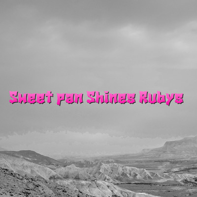 Sweet pan Shines Rubys/baiohazard Persimmons
