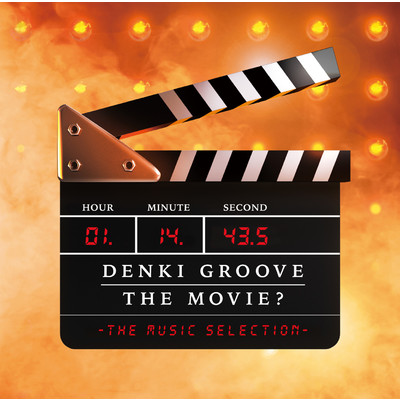 アルバム/DENKI GROOVE THE MOVIE？ -THE MUSIC SELECTION-/電気グルーヴ