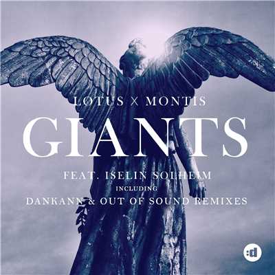 シングル/Giants (feat. Iselin Solheim)[Out Of Sound Remix]/Lotus & Montis