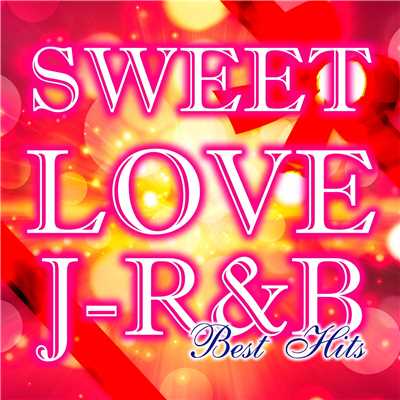 Sweet Love J-R&B -Best Hits-/Various Artists