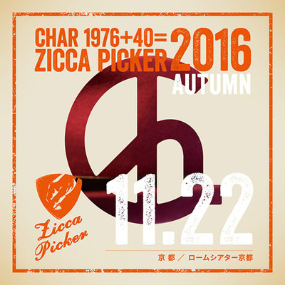 アルバム/ZICCA PICKER 2016 vol.29 live in Kyoto/Char