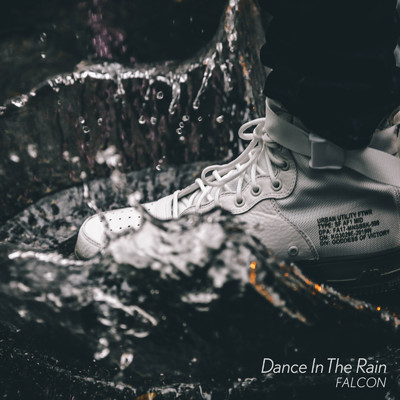 シングル/Dance In The Rain/FALCON