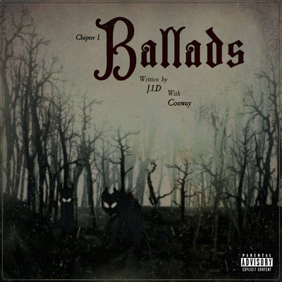 シングル/Ballads (Explicit)/JID／Conway the Machine