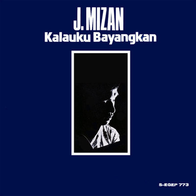 アルバム/Kalau Ku Bayangkan/J Mizan