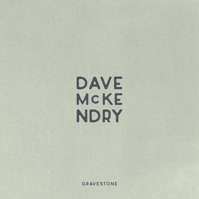 アルバム/Gravestone/Dave McKendry