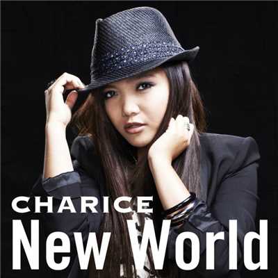 シングル/New World/Charice