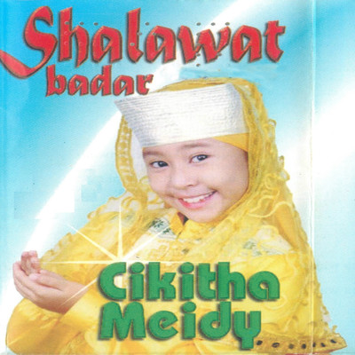 アルバム/Shalawat Badar/Cikitha Meidy