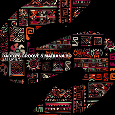 シングル/Mambara (Extended Mix)/Daddy's Groove & Mariana BO