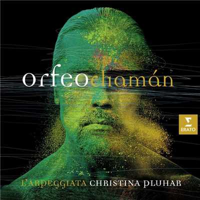 アルバム/Pluhar: Orfeo Chaman/Christina Pluhar