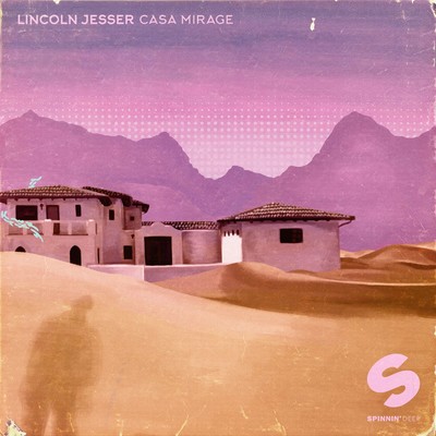 アルバム/Casa Mirage EP/Lincoln Jesser