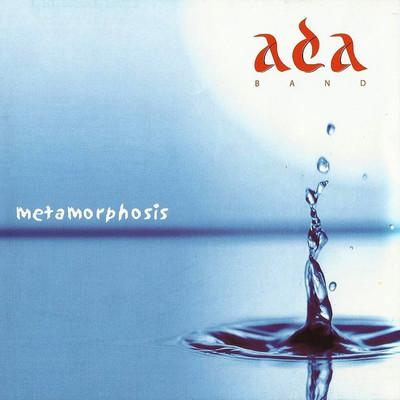 アルバム/Metamorphosis/Ada Band