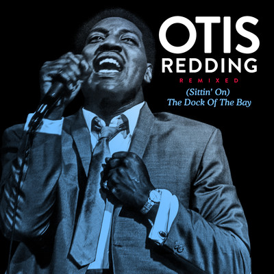シングル/(Sittin' on) The Dock of the Bay [DJ Spinna Remix Instrumental]/Otis Redding