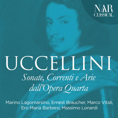 Marco Uccellinil: Sonate, Correnti E Arie Dall'Opera Quarta/Various Artists
