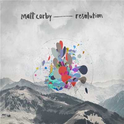 Resolution (EP)/Matt Corby