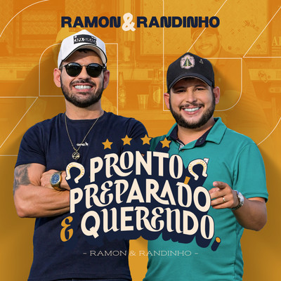 シングル/Pronto, Preparado e Querendo/Ramon e Randinho