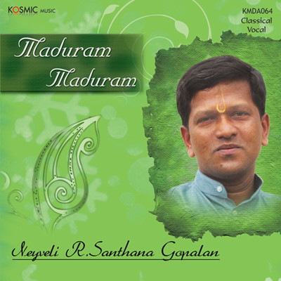 Maduram Maduram/Moolaiveedu Rangaswamy Nattuvanar