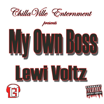 My Own Boss (feat. Dre-Fray)/Lewi Voltz