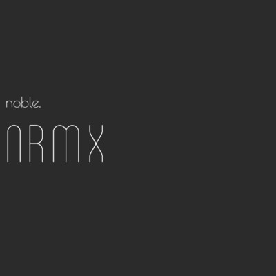 アルバム/NRMX/noble.