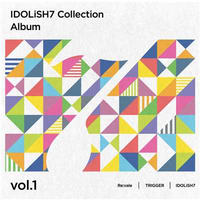 アルバム/アイドリッシュセブン Collection Album vol.1/Various Artists