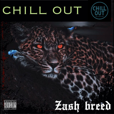 chill out/Zash breed