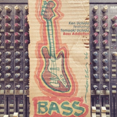 シングル/Bass Addiction (feat. Tomoaki Uchida)/Ken Uchida