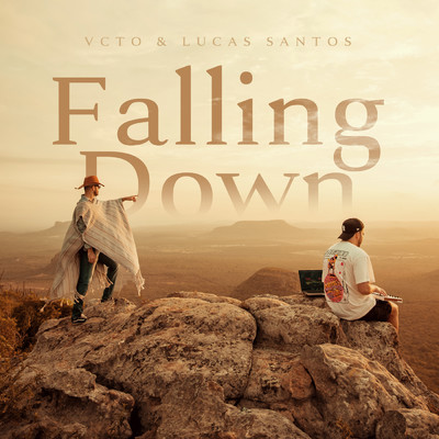Falling Down/VCTO／Lucas Santos