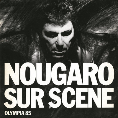 アルバム/Olympia 1985/Claude Nougaro