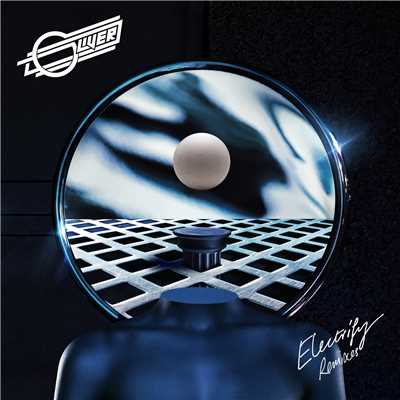 アルバム/Electrify (featuring Scott Mellis／Remixes)/オリヴァー
