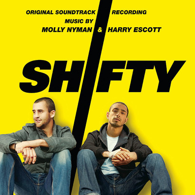 シングル/Shifty/Molly Nyman／Harry Escott