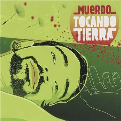 アルバム/Tocando tierra/Muerdo