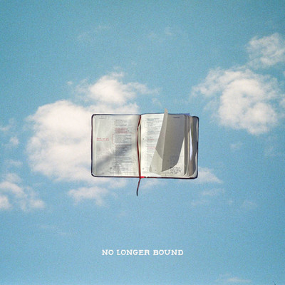 シングル/NO LONGER BOUND/Forrest Frank & Hulvey