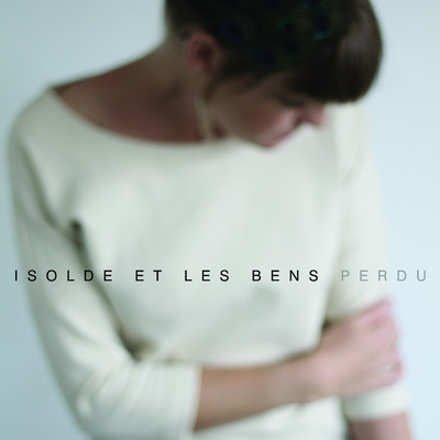 シングル/Perdu/Isolde et Les Bens & Isolde Lasoen