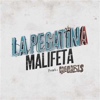 シングル/Malifeta (feat. Los Caligaris)/La Pegatina