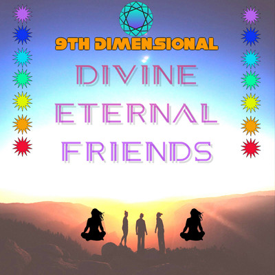 アルバム/Divine Eternal Friends/9th Dimensional