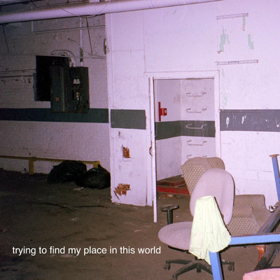 Trying to Find My Place in This World/preston taylor