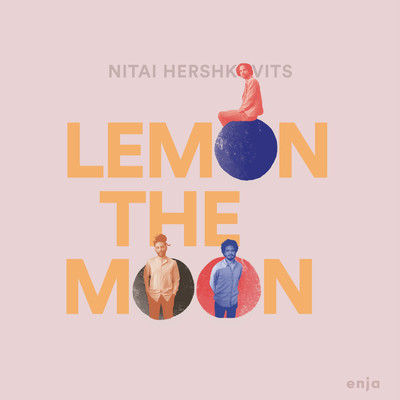 Lemon the Moon/Nitai Hershkovits