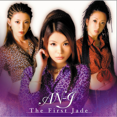 The First Jade/AN-J