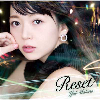 Reset〜Acoustic Version〜(TV-Size)/牧野由依