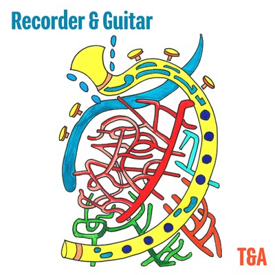 アルバム/Recorder&Guitar/T&A
