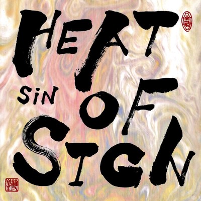 シングル/HEAT OF SIGN/S i N