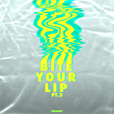 シングル/Bite Your Lip pt. 2/Moody Good