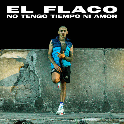 シングル/No Tengo Tiempo Ni Amor/El Flaco