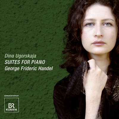 Handel: 8 Great Suites Nos. 2-6/Dina Ugorskaja